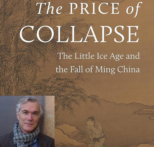 The Price of Collapse - The Little Ice Age and the Fall of Ming China